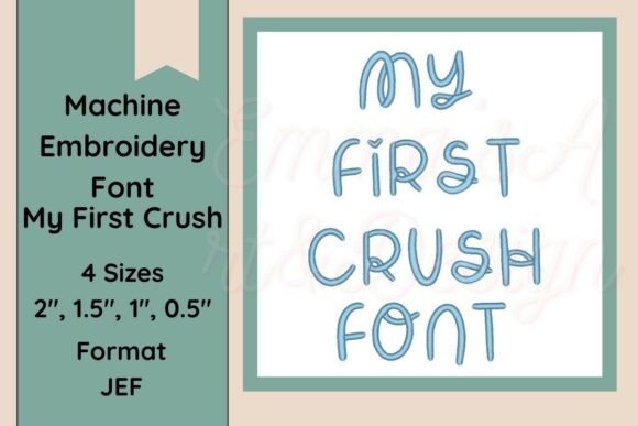 My First Crush JEF Embroidery Font: A Designer’s Real-World Review